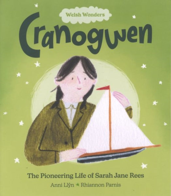 Cranogwen: The Pioneering Life of Sarah Jane Rees