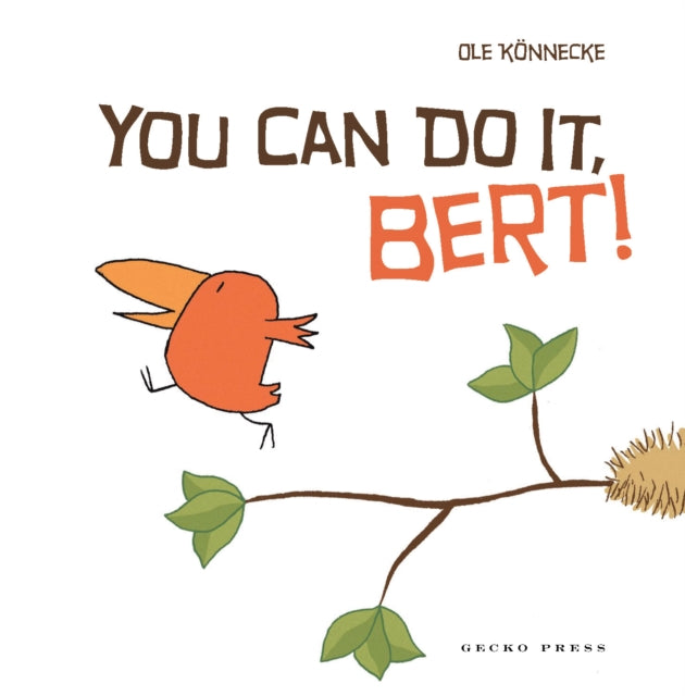 You Can Do it Bert