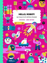 Load image into Gallery viewer, Hello, Robot!
